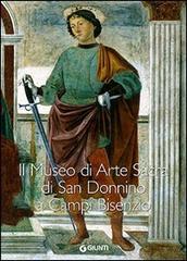 Il Museo di arte sacra di San Donnino a Campi Bisenzio edito da Giunti Editore