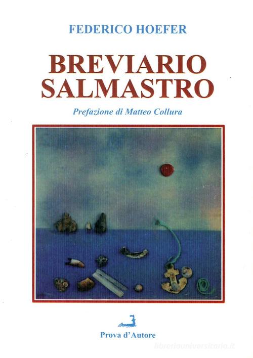 Breviario salmastro di Federico Hoefer edito da Prova d'Autore