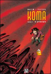 In principio. Koma vol.3 di Pierre Wazem, Frederik Peeters edito da Renoir Comics