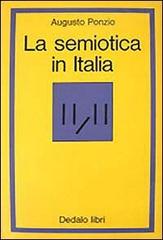 La semiotica in Italia. Fondamenti teorici di Augusto Ponzio edito da edizioni Dedalo