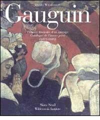 Gauguin. General catalogue di Daniel Wildenstein edito da Skira