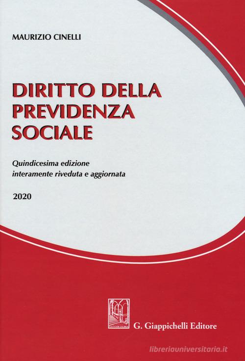 Diritto della previdenza sociale di Maurizio Cinelli edito da Giappichelli