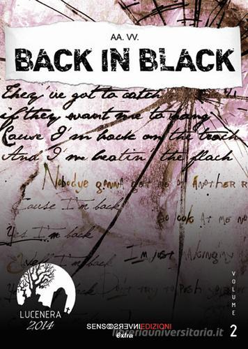 Back in black edito da Sensoinverso Edizioni