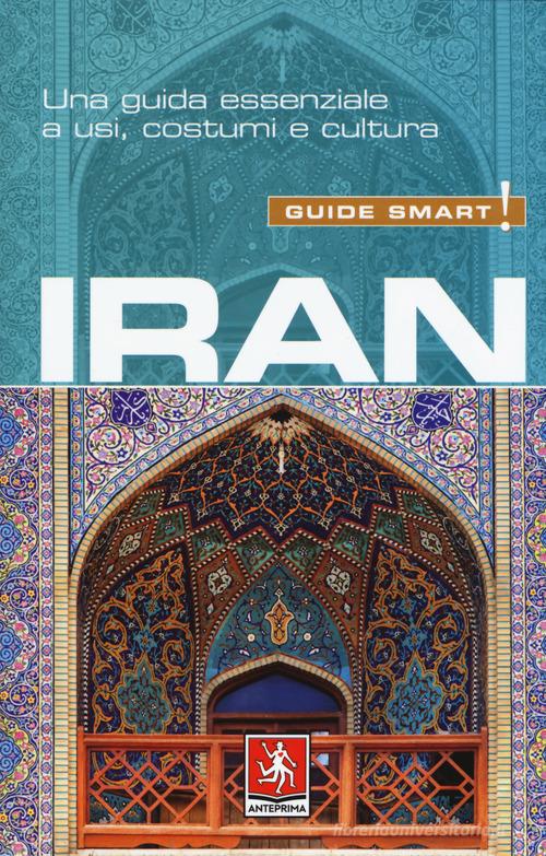 Iran di Stuart Williams edito da Anteprima Edizioni