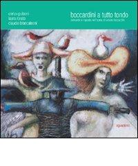 Boccardini a tutto tondo. Domande e risposte nell'opera di Luciano Boccardini di Enrico Pulsoni, Laura Rorato, Claudio Brancaleoni edito da Aguaplano