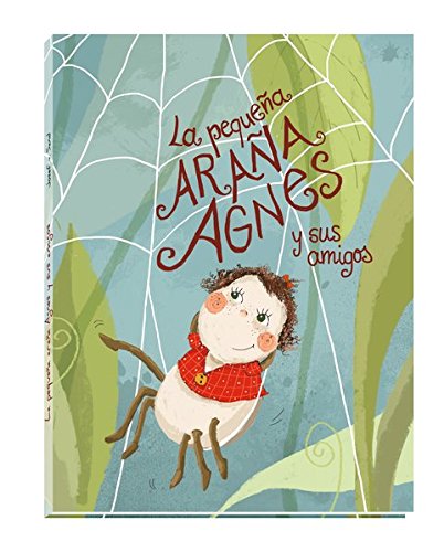 La pequeña araña Agnes y sus amigos di Josef von Sand, Evi Gasser edito da VERLAG1460