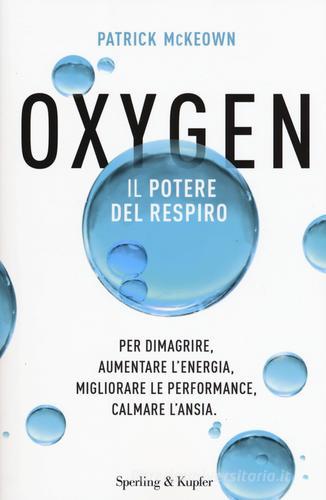 Oxygen di Patrick McKeown edito da Sperling & Kupfer
