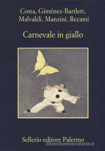 Carnevale in giallo edito da Sellerio Editore Palermo