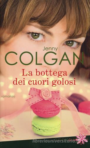 La bottega dei cuori golosi di Jenny Colgan edito da Piemme
