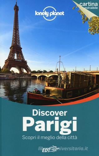 Discover Parigi. Con cartina di Catherine Le Nevez, Christopher Pitts, Nicola Williams edito da EDT