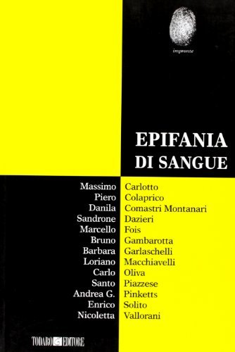 Epifania di sangue edito da Todaro