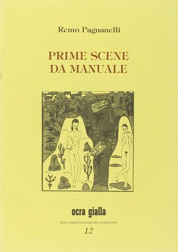 Prime scene da manuale di Remo Pagnanelli edito da Via del Vento