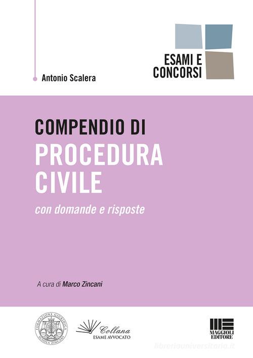 Compendio di procedura civile di Antonio Scalera edito da Maggioli Editore