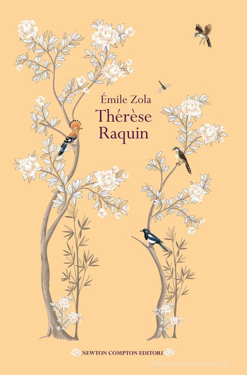 Libro Thérèse Raquin di Émile Zola Newton vintage di Newton Compton Editori