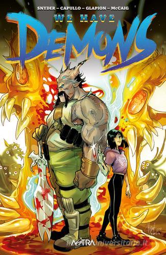 We have demons. Ediz. variant di Scott Snyder edito da Star Comics