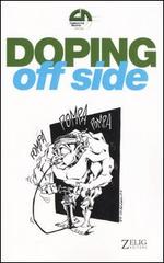 Doping: off side edito da Zelig