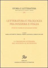 Letteratura e filologia tra Svizzera e Italia vol.2 edito da Storia e Letteratura