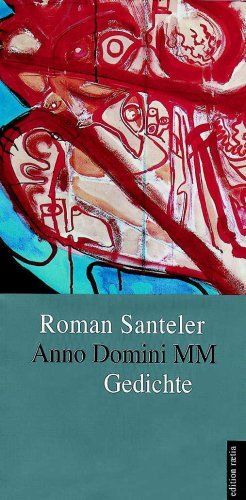 Anno Domini 2000 di Roman Santeler edito da Raetia