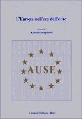 L' Europa nell'era dell'euro edito da Cacucci