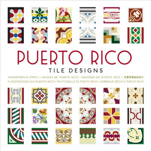 Puerto Rico tile designs. Con CD-ROM edito da The Pepin Press