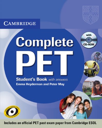 Complete Pet. Student's book. With answers. Per le Scuole superiori. Con CD Audio. Con CD-ROM di Peter May, Emma Heyderman edito da Cambridge University Press
