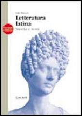 Letteratura latina. Storia e testi. Per i Licei e gli Ist. Magistrali di Italo Mariotti edito da Zanichelli