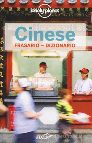 Cinese. Frasario-Dizionario edito da Lonely Planet Italia