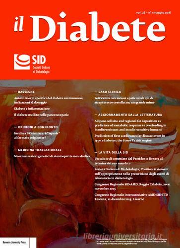 Il diabete. Con supplemento vol.28.1 edito da Bononia University Press