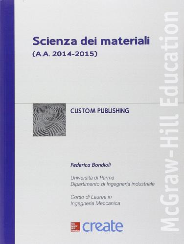 Scienza dei materiali edito da McGraw-Hill Education