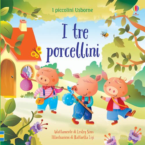 I tre porcellini. Ediz. a colori di Lesley Sims edito da Usborne