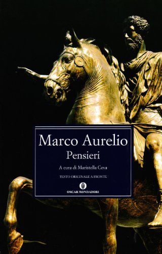 Pensieri di Marco Aurelio edito da Mondadori