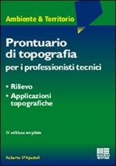 Prontuario di topografia di Roberto D'Apostoli edito da Maggioli Editore