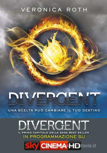 Divergent di Veronica Roth edito da De Agostini