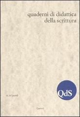 QdS. Quaderni di didattica della scrittura (2006) vol.6 edito da Carocci