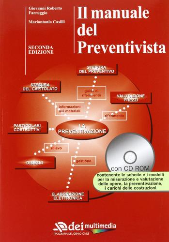 Il manuale del preventivista. Con CD-ROM di Roberto Farruggio, Mariantonia Casilli edito da DEI