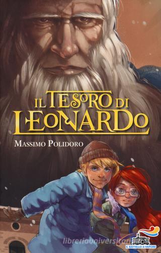 Il tesoro di Leonardo di Massimo Polidoro edito da Piemme