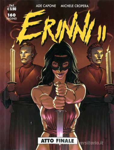 Atto finale. Erinni II vol.2 di Ade Capone, Michele Cropera edito da Editoriale Cosmo