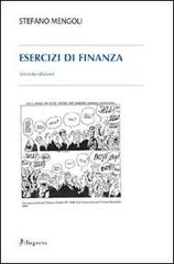 Esercizi di finanza di Stefano Mengoli edito da Dupress