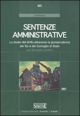 Sentenze civili 2007-Sentenze penali 2007-Sentenze amministrative 2007 edito da Edizioni Giuridiche Simone