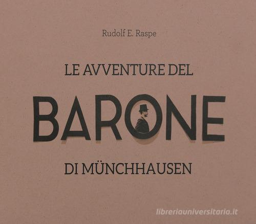 Le avventure del barone di Münchhausen di Rudolf Erich Raspe edito da Liscianilibri
