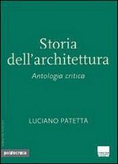 Storia dell'architettura di Luciano Patetta edito da Maggioli Editore