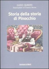 Storia della storia di Pinocchio di Guido Quarzo edito da Instar Libri