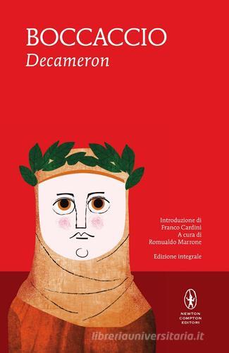 Il decameron. Ediz. integrale di Giovanni Boccaccio edito da Newton Compton Editori