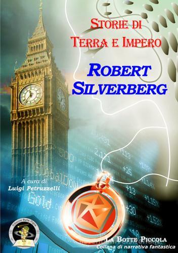 Storie di terra e impero di Robert Silverberg edito da Edizioni Della Vigna