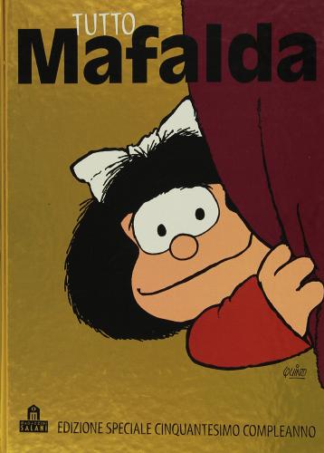 Tutto Mafalda di Quino edito da Magazzini Salani