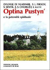 Optina Pustyn' e la paternità spirituale edito da Qiqajon