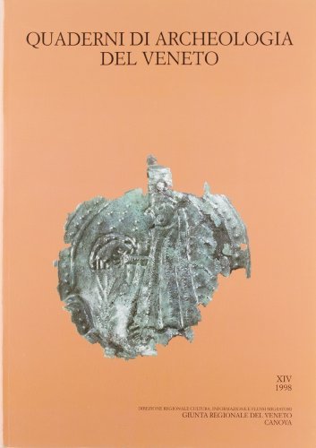 Quaderni di archeologia del Veneto vol.14 edito da Canova