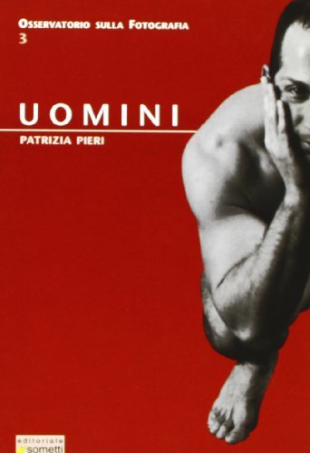 Uomini di Patrizia Pieri edito da Sometti