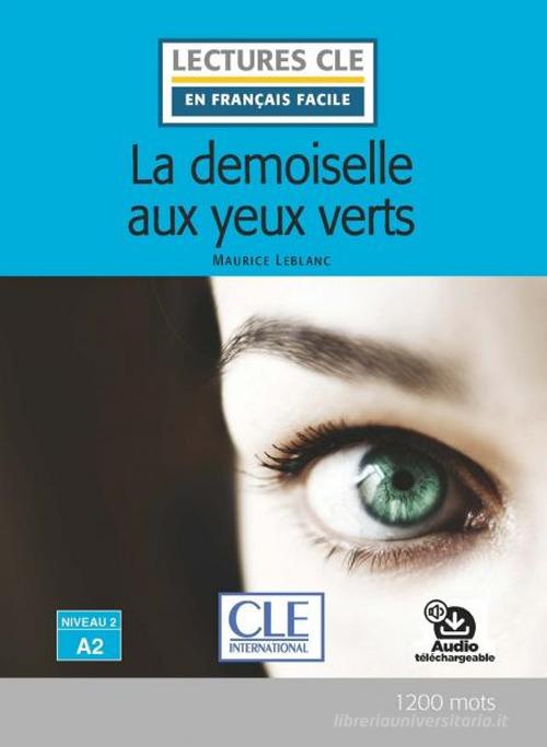 9782090311440 Ars`ene Lupin-La demoiselle aux yeux verts. Lectur...o: Livello A2