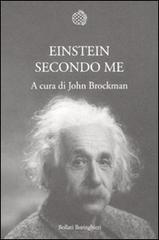 Einstein secondo me edito da Bollati Boringhieri